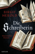 Buchcover von Die Schreiberin: Historischer Roman von Birgit Herold