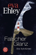 Buchcover von Falscher Glanz: Ein Sylt-Krimi von Eva Ehley
