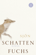Buchcover von Schattenfuchs: Roman von  Sjón