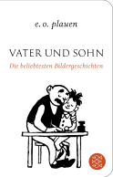 Vater und Sohn – Die beliebtesten Bildergeschichten