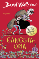 Buchcover von Gangsta-Oma von David Walliams