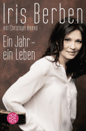 Buchcover von Ein Jahr – ein Leben von Iris Berben, Christoph Amend