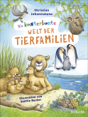 Buchcover von Die kunterbunte Welt der Tierfamilien von Christian Johannsmann