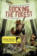Buchcover von Rocking the Forest: Ein Müützelwald-Roman von Cornelius Zimmermann