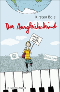 Buchcover von Das Ausgleichskind von Kirsten Boie
