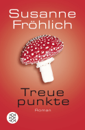 Buchcover von Treuepunkte: Roman von Susanne Fröhlich