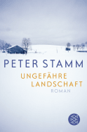 Buchcover von Ungefähre Landschaft: Roman von Peter Stamm