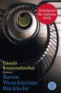 Buchcover von Baron Wenckheims Rückkehr: Roman von László Krasznahorkai