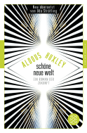 Buchcover von Schöne Neue Welt: Ein Roman der Zukunft von Aldous Huxley