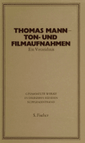 Thomas Mann - Ton- und Filmaufnahmen