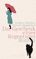 Das Geschenk eines Regentages
