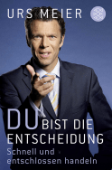 Du bist die Entscheidung