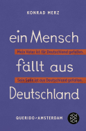 Ein Mensch fällt aus Deutschland