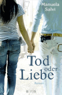 Tod oder Liebe