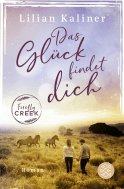 Buchcover von Firefly Creek: Das Glück findet dich von Lilian Kaliner