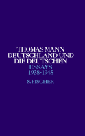 Buchcover von Deutschland und die Deutschen: 1938-1945 von Thomas Mann