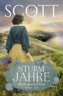 Buchcover von Sturmjahre: Das Versprechen einer neuen Zeit von Lia Scott
