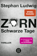 Buchcover von Zorn – Schwarze Tage: Thriller von Stephan Ludwig