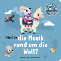 Buchcover von Hörst du die Musik rund um die Welt?: Soundbuch