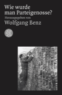 Buchcover von Wie wurde man Parteigenosse?: Die NSDAP und ihre Mitglieder