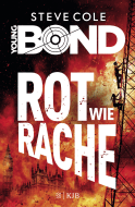 Buchcover von Young Bond – Rot wie Rache von Steve Cole