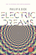 Buchcover von Electric Dreams: Die 10 Stories der Erfolgsserie von Philip K. Dick