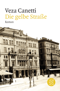 Buchcover von Die gelbe Straße: Roman von Veza Canetti