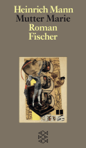 Buchcover von Mutter Marie: Roman von Heinrich Mann