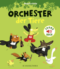 Buchcover von Orchester der Tiere von Magali Le Huche