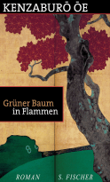 Buchcover von Grüner Baum in Flammen: Roman von Kenzaburô Ôe
