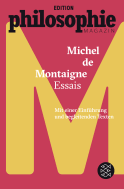 Buchcover von Essais: (Mit Begleittexten vom Philosophie Magazin) von Michel de Montaigne
