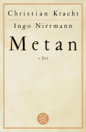 Buchcover von Metan: 1. Teil von Christian Kracht, Ingo Niermann