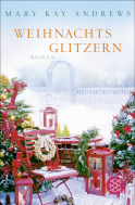 Buchcover von Weihnachtsglitzern: Roman von Mary Kay Andrews