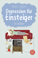 Buchcover von Depression für Einsteiger: Ein Leidfaden von Dana Eagle