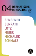 Buchcover von Dramatische Rundschau 04 von Ewe Benbenek, Ruth Johanna Benrath, Wolfram Lotz, Leo Meier, Milena Michalek, Ferdinand Schmalz