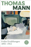 Frühe Erzählungen 1893-1912