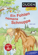 Duden Leseprofi – Ein Fohlen namens Schnuppe, 1. Klasse |  Leseprofis – EIN FOHLEN NAMENS SCHNUPPE, 1. Klasse