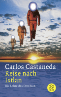 Buchcover von Reise nach Ixtlan: Die Lehre des Don Juan von Carlos Castaneda