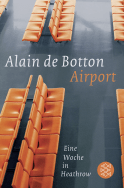 Buchcover von Airport: Eine Woche in Heathrow von Alain de Botton