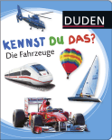 Buchcover von Duden 12+: Kennst du das? Die Fahrzeuge: ab 12 Monaten