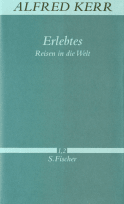 Buchcover von Erlebtes: Reisen in die Welt von Alfred Kerr