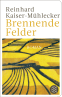 Buchcover von Brennende Felder: Roman von Reinhard Kaiser-Mühlecker