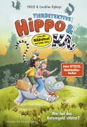 Tierdetektive Hippo & Ka – Wer hat das Katzengold stibitzt?