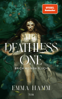 Buchcover von The Deathless One: Brich meinen Fluch von Emma Hamm