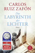 Buchcover von Das Labyrinth der Lichter: Roman von Carlos Ruiz Zafón