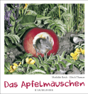 Buchcover von Das Apfelmäuschen von Mathilde Reich, Ulrich Thomas