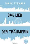 Buchcover von Das Lied der Träumerin: Roman von Tanya Stewner