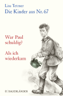 Buchcover von Die Kinder aus Nr. 67: War Paul schuldig / Als sie wiederkam von Lisa Tetzner