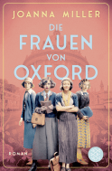 Buchcover von Die Frauen von Oxford: Roman von Joanna Miller