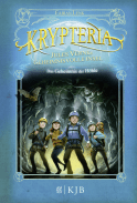 Krypteria – Jules Vernes geheimnisvolle Insel. Das Geheimnis der Höhle